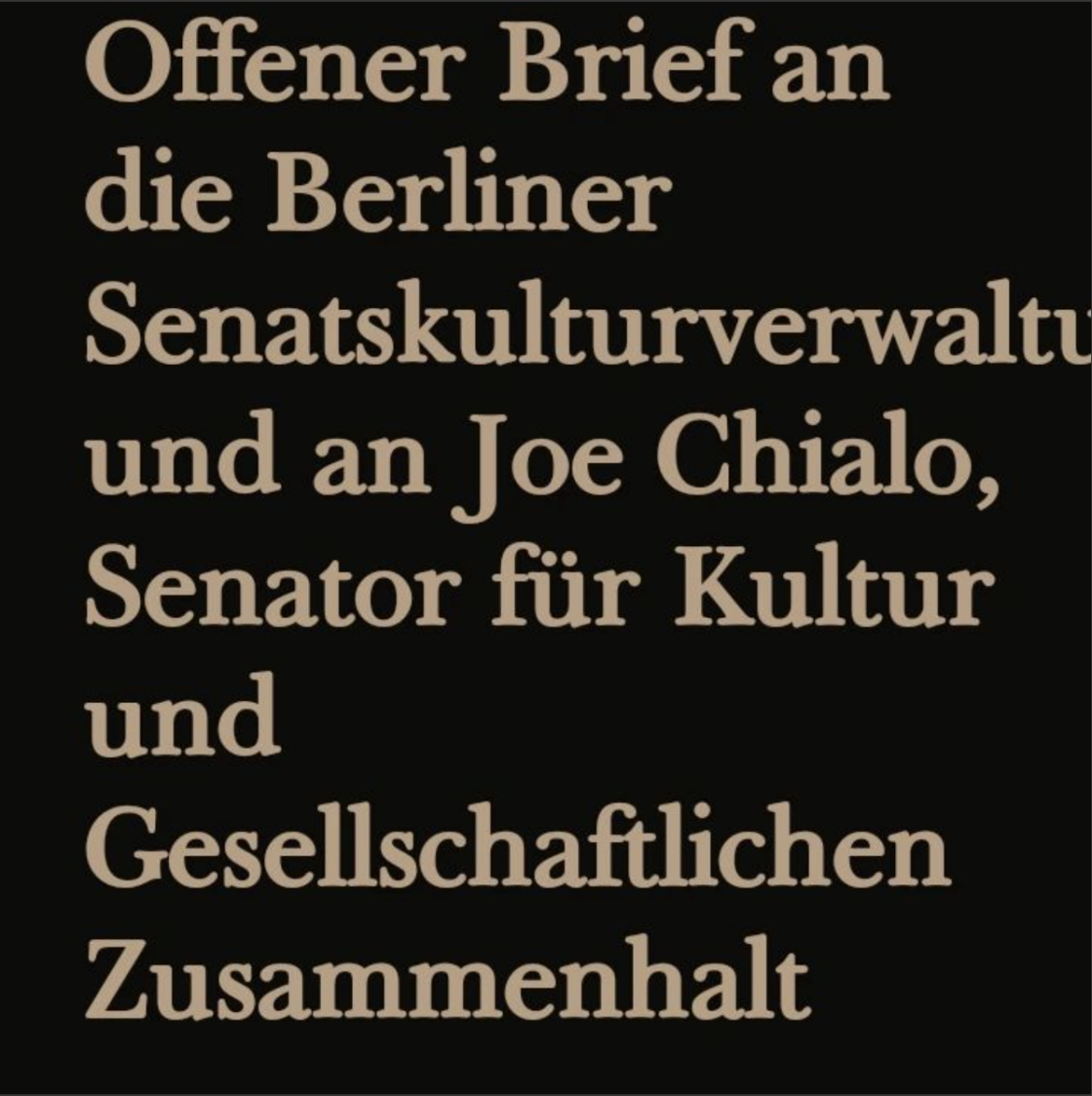 Offener Brief an die Berliner Senatskulturverwaltung und an Joe Chialo, Senator für Kultur und Gesellschaftlichen Zusammenhalt